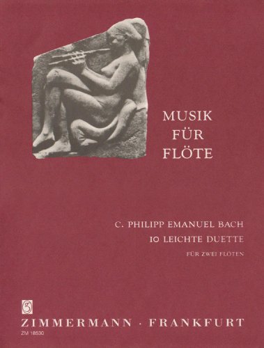 10 Leichte Duette: Wq 81, 82, 193. 2 Flöten. (Musik für Flöte) von Musikverlag Zimmermann [Zimmermann